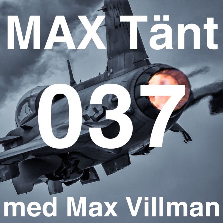 cover art for Max Tänt 037 - Fallskärmsjägare, Vd och författare Erik Lewin
