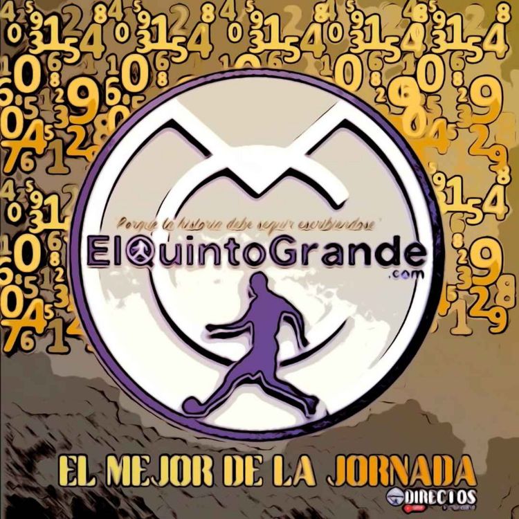 cover art for 🏆El Mejor de La Jornada ⚽  #10 y  El Once Inicial XI ✅  #11 🫵 Directos @ElQuintoGrande #303