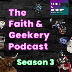cover art for Faith & Geekery