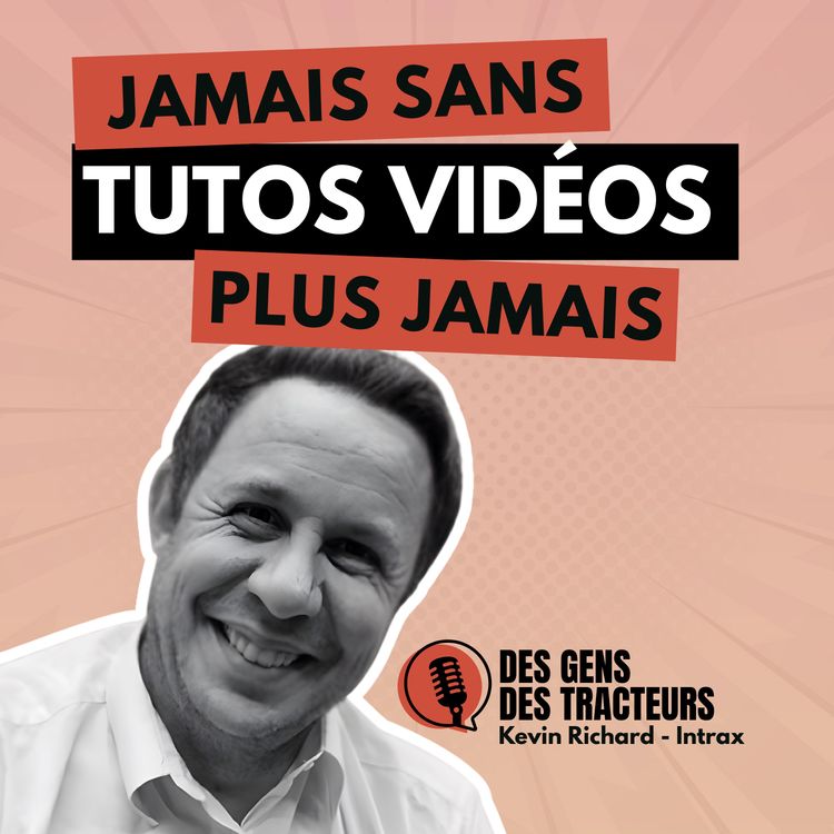 cover art for 36 - Kévin Richard jamais sans son tuto