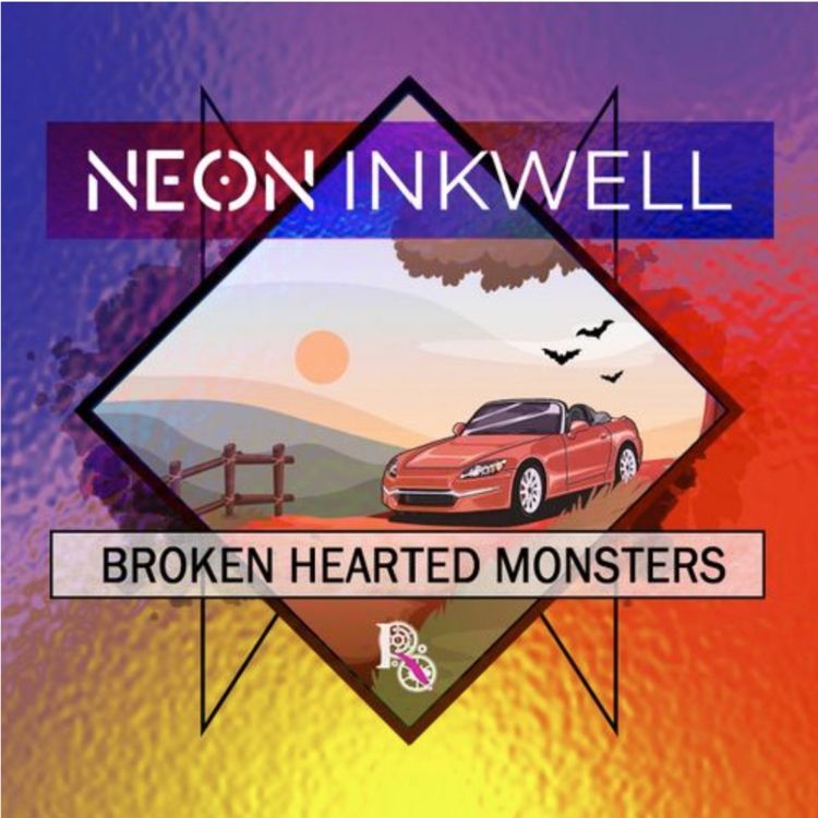 cover art for Neon Inkwell: Broken Hearted Monsters 6
