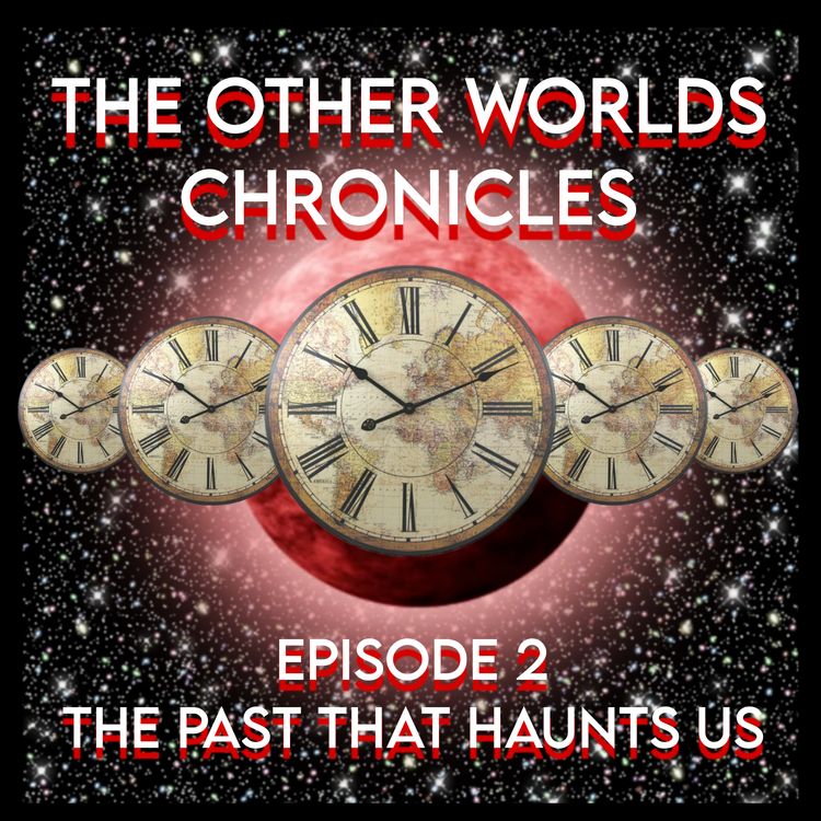 cover art for The Other World's Chronicles. Episode 2.