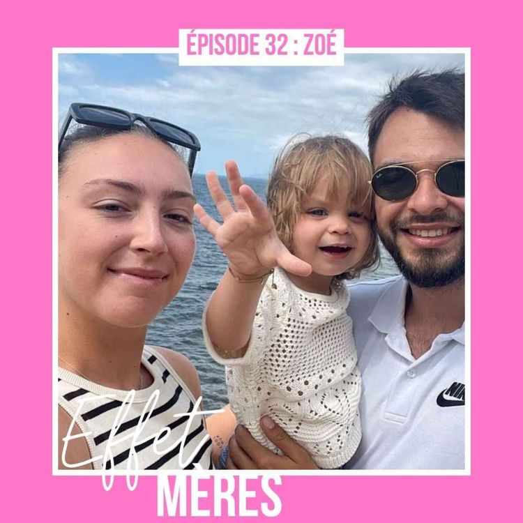 cover art for Épisode #32 : Zoé - Mon déni de grossesse total