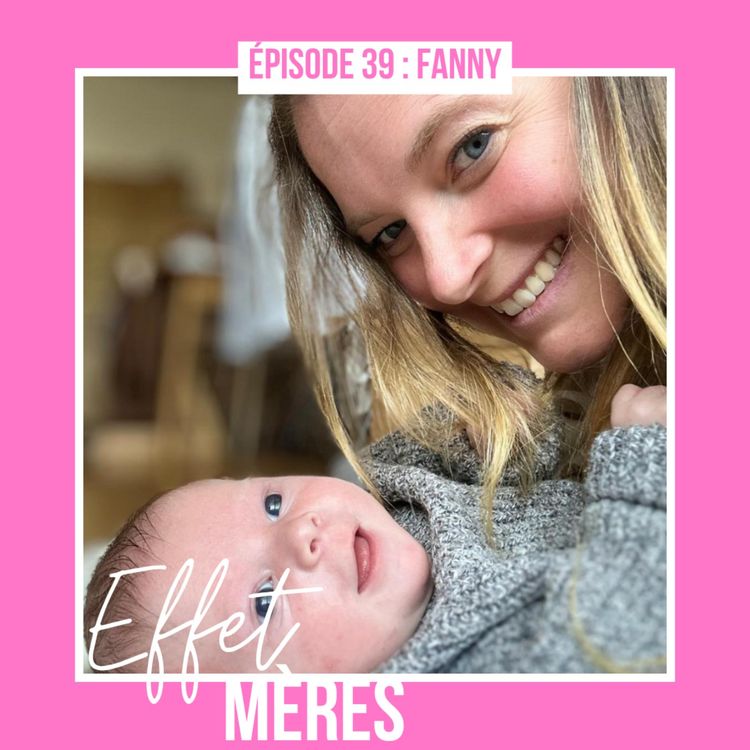 cover art for Épisode #39 : Fanny - Et Malo s'est endormi pour toujours
