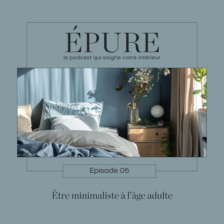 cover art for Etre minimaliste à l'âge adulte