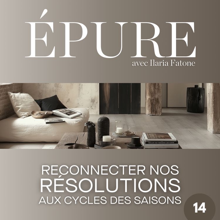 cover art for Reconnecter nos résolutions aux cycles des saisons