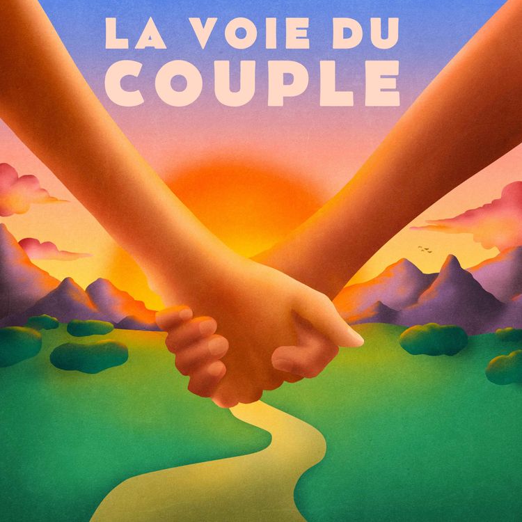 cover art for #37 La sécurité dans le couple : ce que c’est… et ce que ça n’est pas