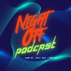 cover art for Night Off Podcast