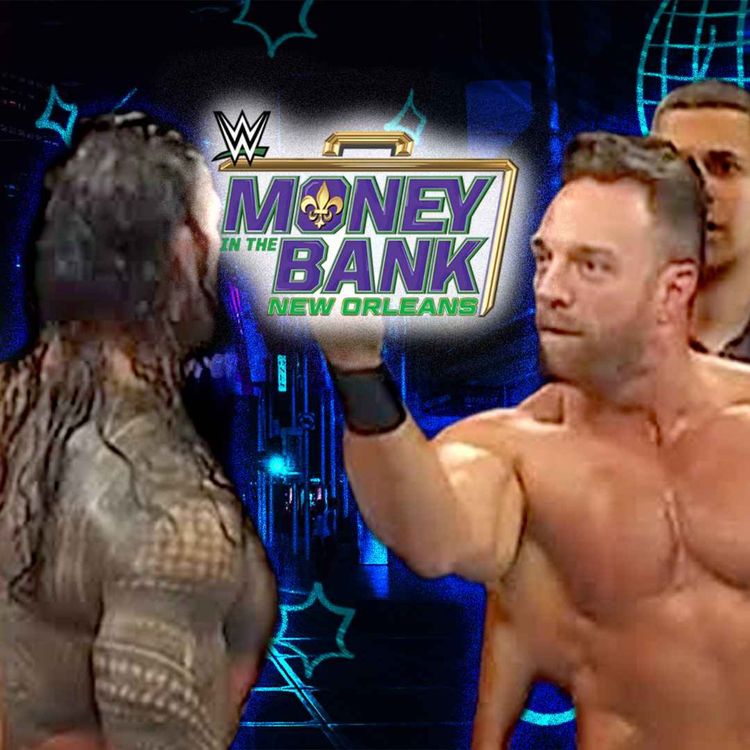 cover art for WWE Money in the Bank 2026 Review | Episode 150