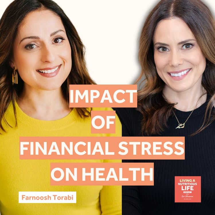 cover art for Episode 21: Farnoosh Torabi: Cultivating Financial Health for Overall Wellbeing