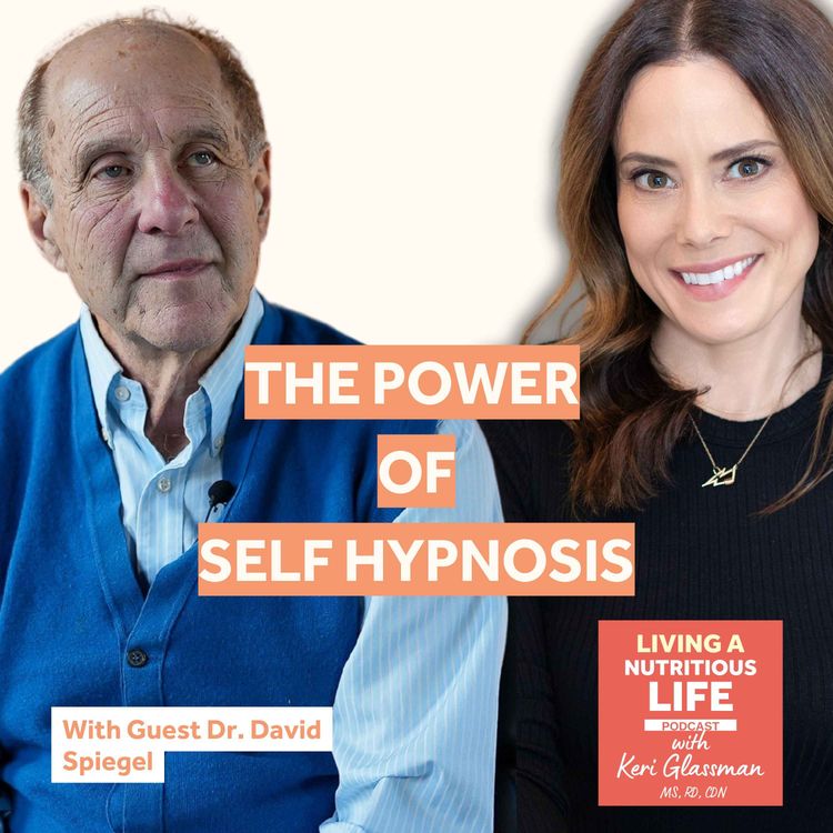 cover art for Episode 49: Dr. David Spiegel on How to Use Hypnosis for Better Health and Healing