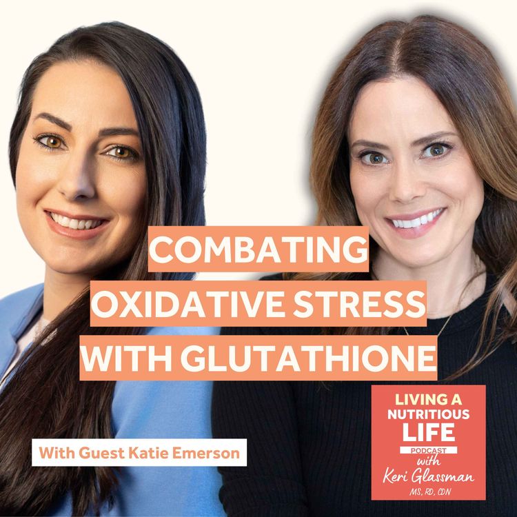 cover art for Episode 56: The Power of Glutathione: Why It's a Must for Optimal Wellbeing