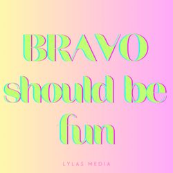 cover art for Bravo Should Be Fun