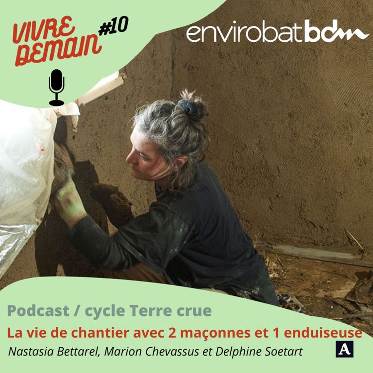 cover art for La vie de chantier avec deux maçonnes et une enduiseuse