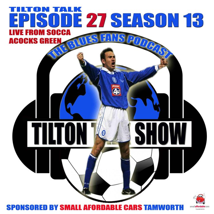 cover art for Tilton Talk-Live at Socca Episode 27-Season 13