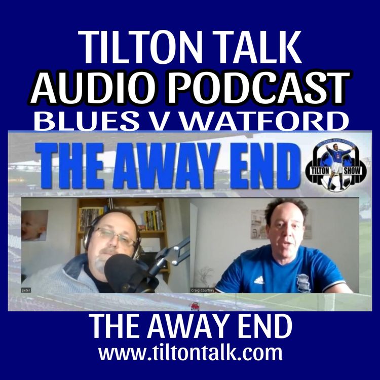 cover art for The Away End Blues v Watford
