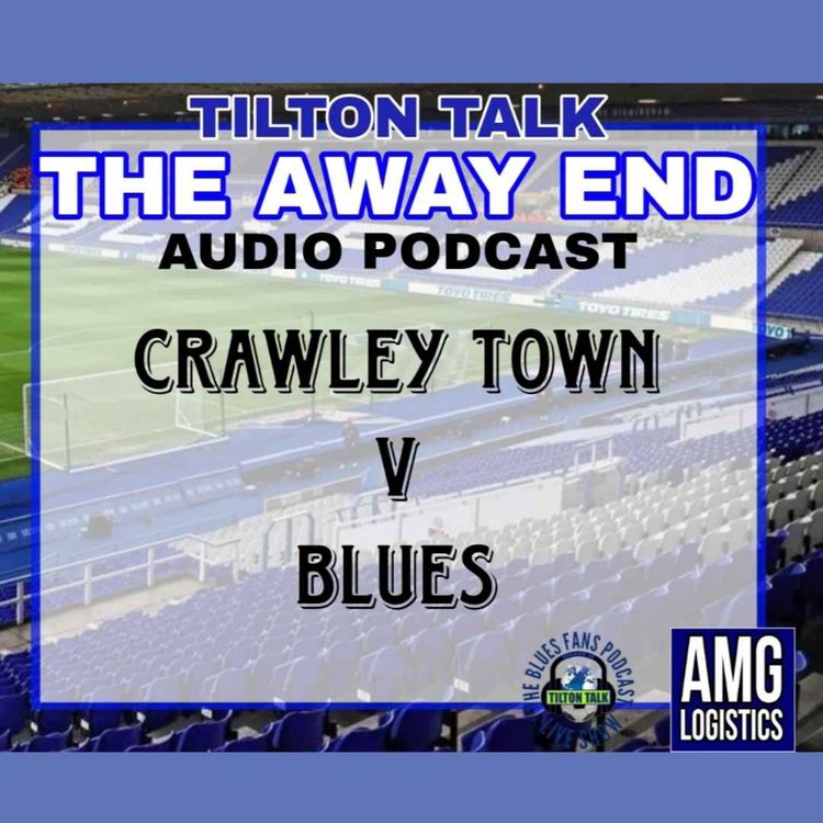 cover art for Crawley v Blues-The Away End 