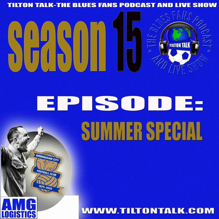 cover art for Tilton TalkCast Summer Special 2025/6