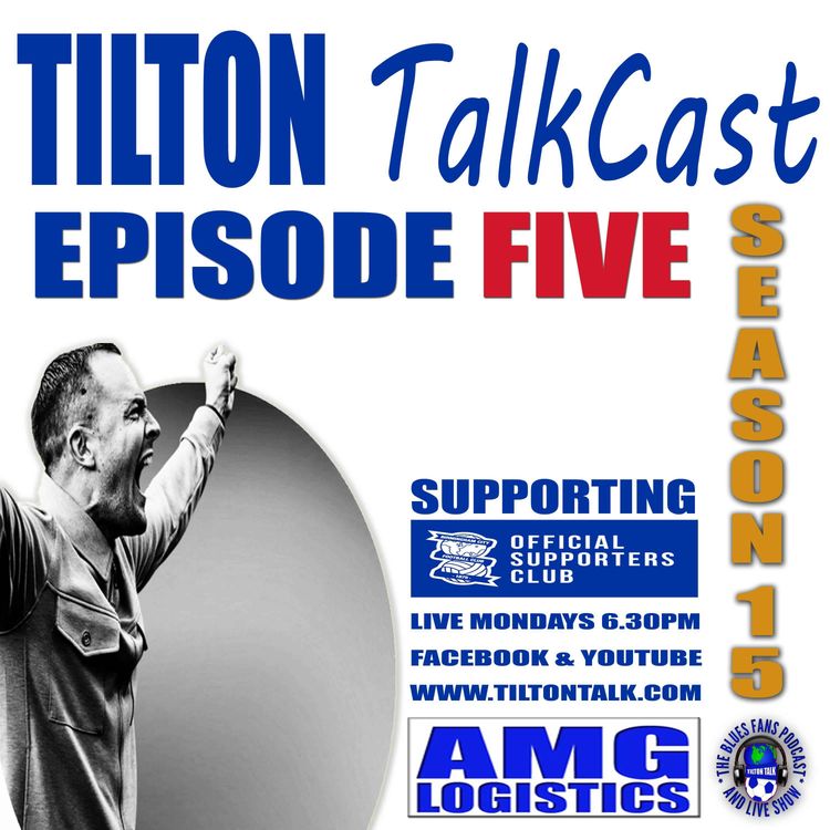cover art for Tilton TalkCast Episode 5 Season 15