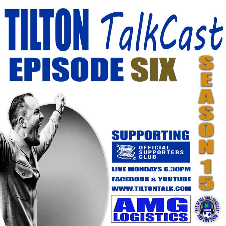 cover art for Tilton TalkCast EP6 S15