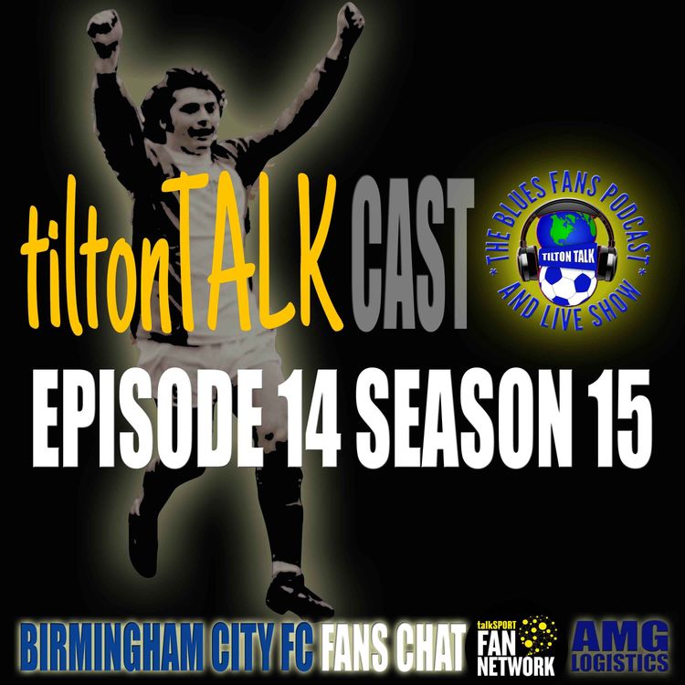cover art for Tilton TalkCast Episode 14 Season 15 