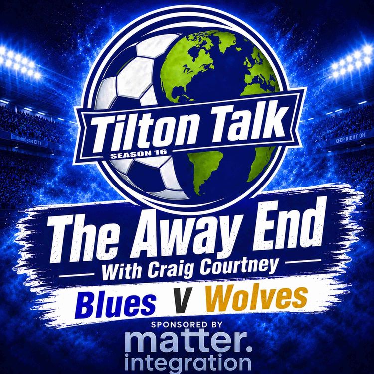 cover art for Blues V Wolves The Away End