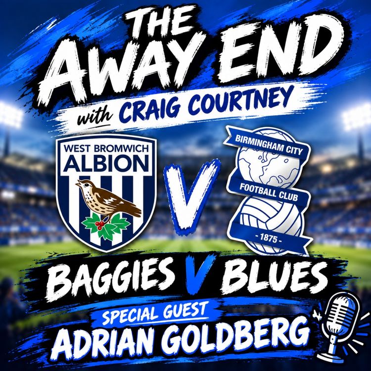 cover art for Baggies V Blues The Away End
