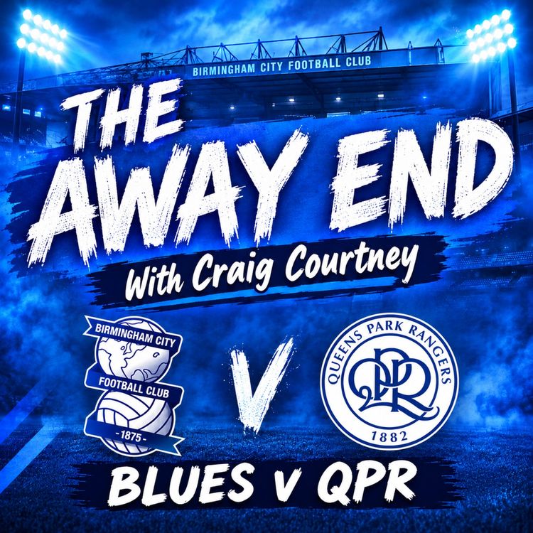 cover art for Blues v QPR The Away End 