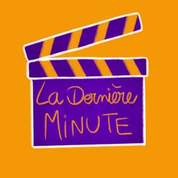 cover art for La Dernière Minute