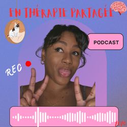 cover art for EN THÉRAPIE PARTAGÉE !