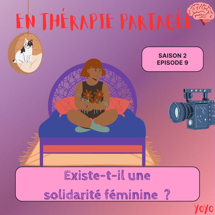 cover art for EXISTE-T-IL UNE SOLIDARITÉ FÉMININE ?