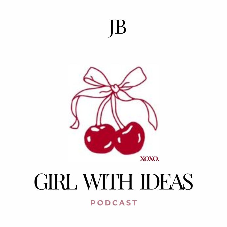 cover art for WELCOME TO THE GIRL WITH IDEAS PODCAST! | official trailer