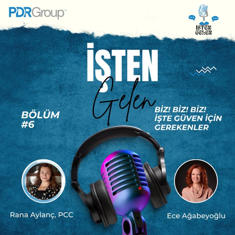 cover art for Biz, biz, biz! İşte Güven İçin Gerekenler