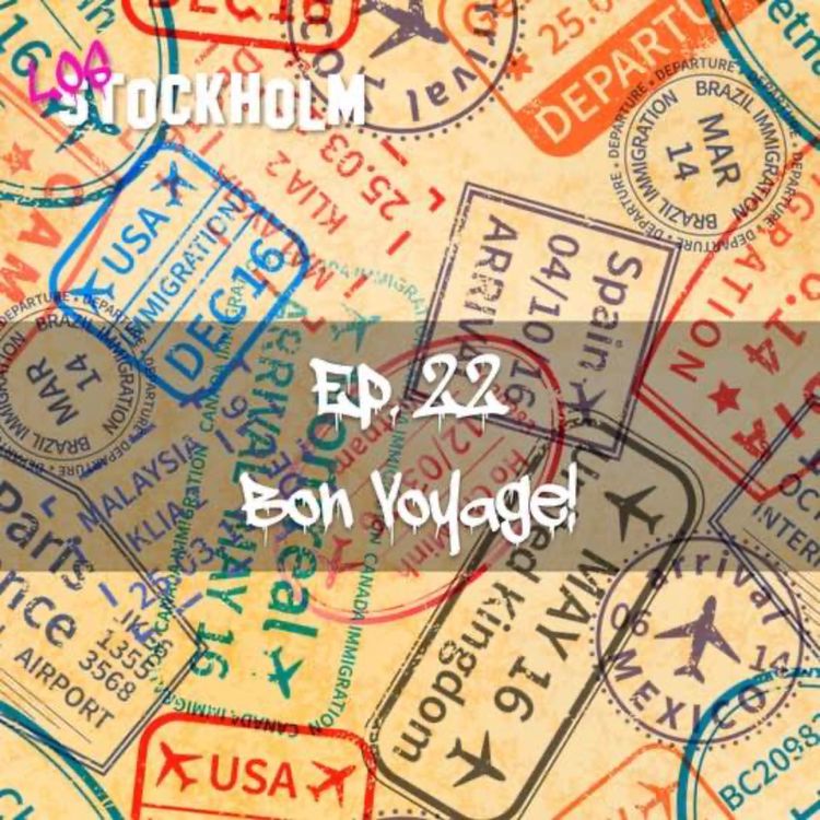 cover art for EPISODE 22: bon voyage!