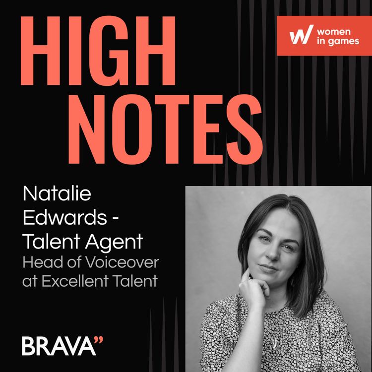 cover art for In conversation with Talent Agent, Natalie Edwards. **A Women in Games Special**