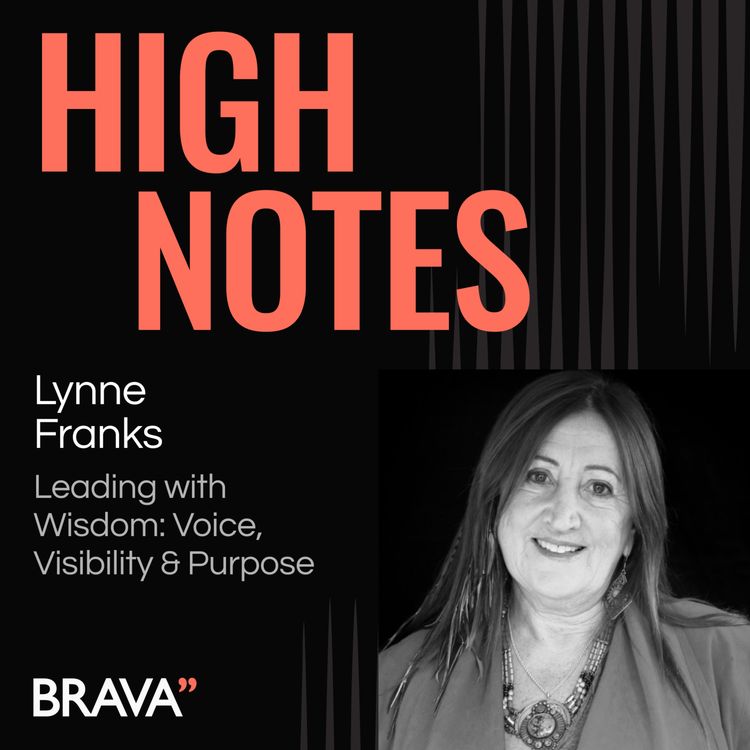 cover art for Leading with Wisdom: Voice, Visibility & Purpose - with Lynne Franks