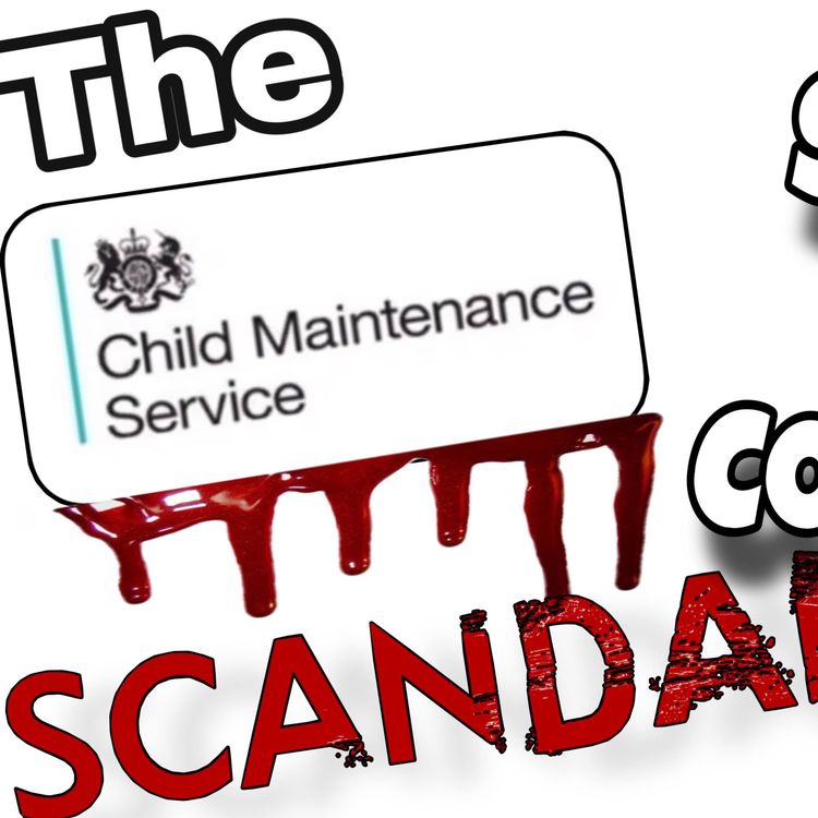 cover art for The CHILD MAINTENANCE SCANDAL - Suicide, Lies & Coverups - With Ian Briggs