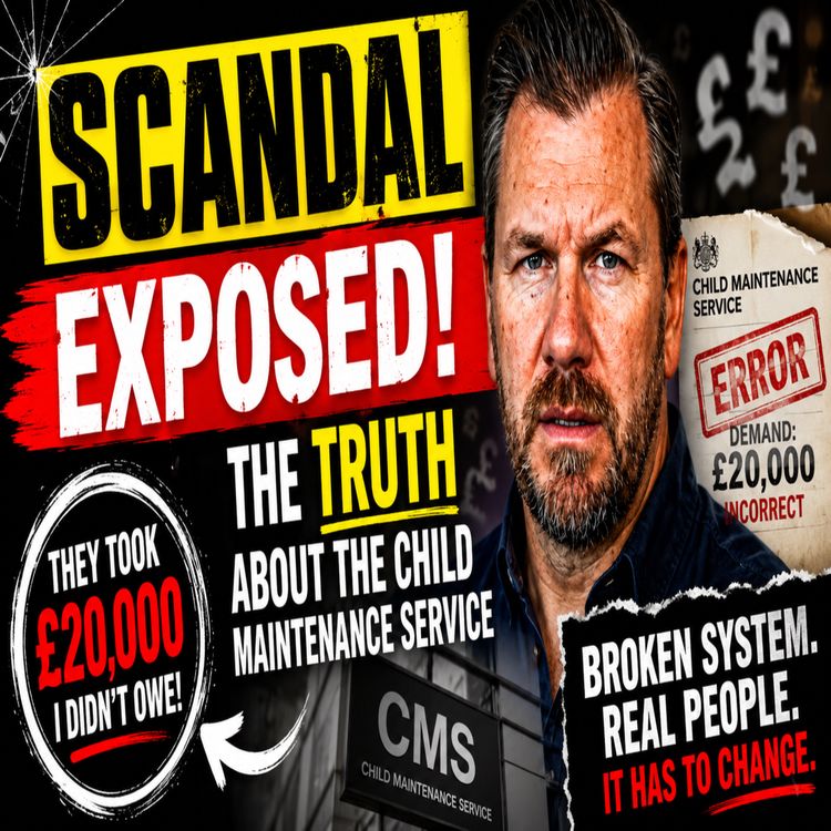 cover art for Finally Exposed: The TRUTH About The Child Maintenance Service
