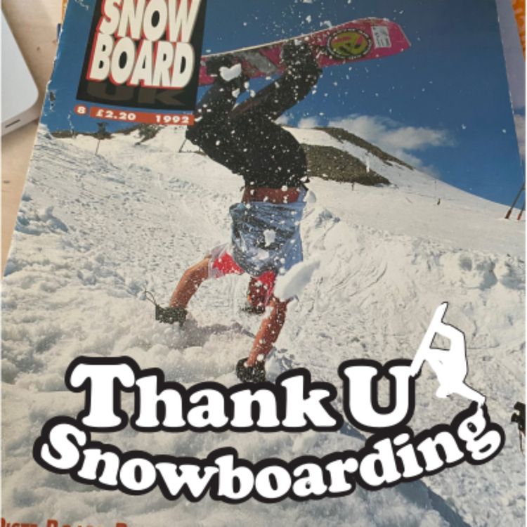 cover art for Thank U Snowboarding - S1 - Ep3 - Stuart Duncan