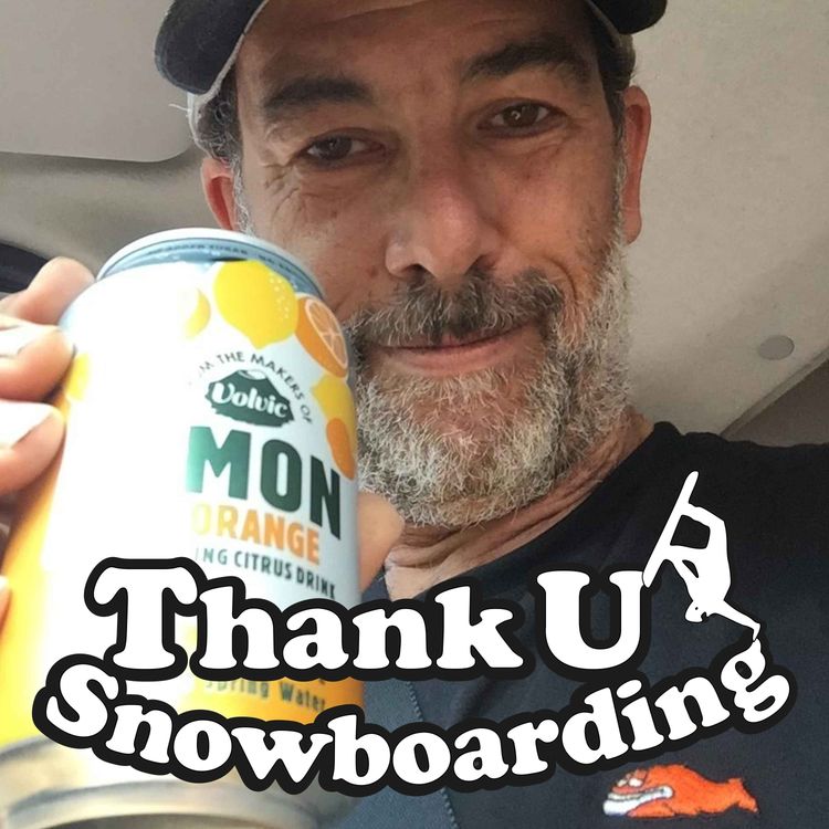 cover art for Thank U Snowboarding - S2 - Ep4 - Mon Barbour