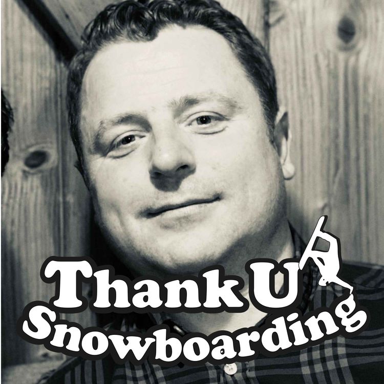 cover art for Thank U Snowboarding - S2 - Ep22 - Elliot Neave