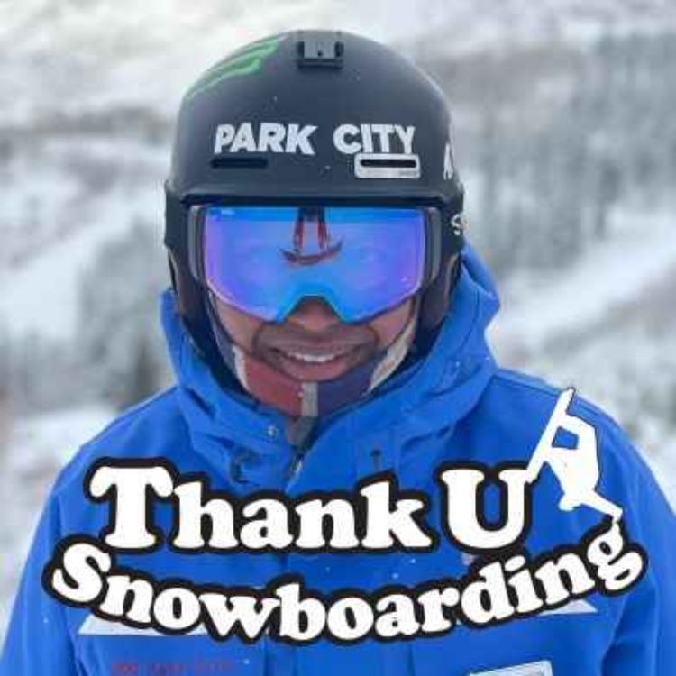 cover art for Thank U Snowboarding - S3 - Ep4 - Martin Drayton