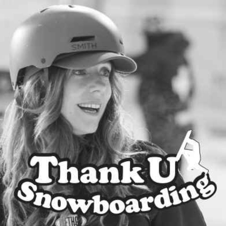 cover art for Thank U Snowboarding - S3 - Ep7 - Izzi Jones