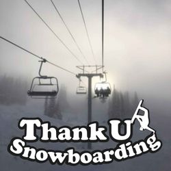 cover art for Thank U Snowboarding
