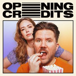cover art for OPENING CREDITS® Podcast