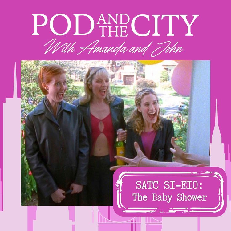 cover art for Sex and the City S1 E10 "The Baby Shower"