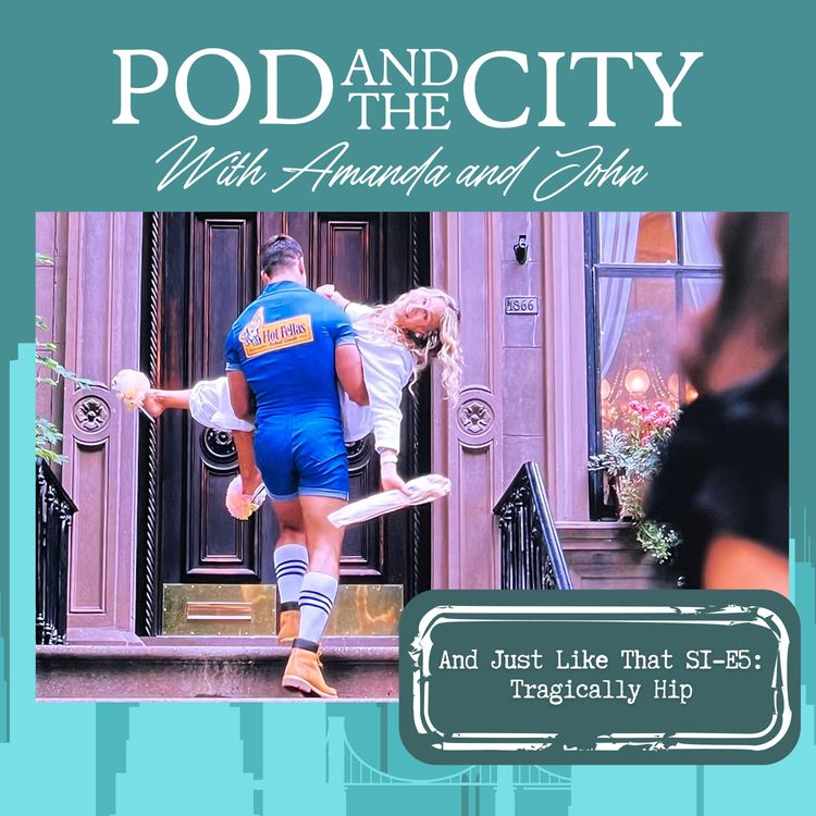 cover art for And Just Like That S1 E5 "Tragically Hip" with Jodie Hough