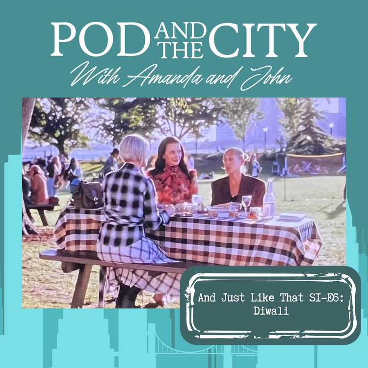 cover art for And Just Like That S1 E6 "Diwali"