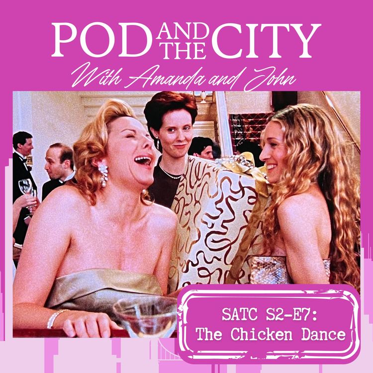 cover art for Sex and the City S1 E7 "The Chicken Dance"