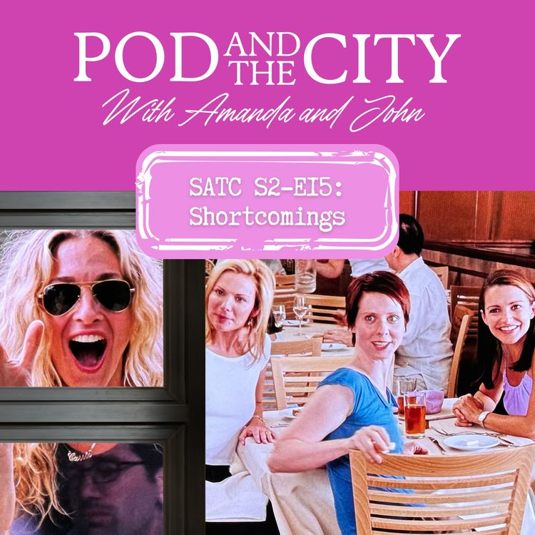 cover art for Sex and the City S2 E15 "Shortcomings"